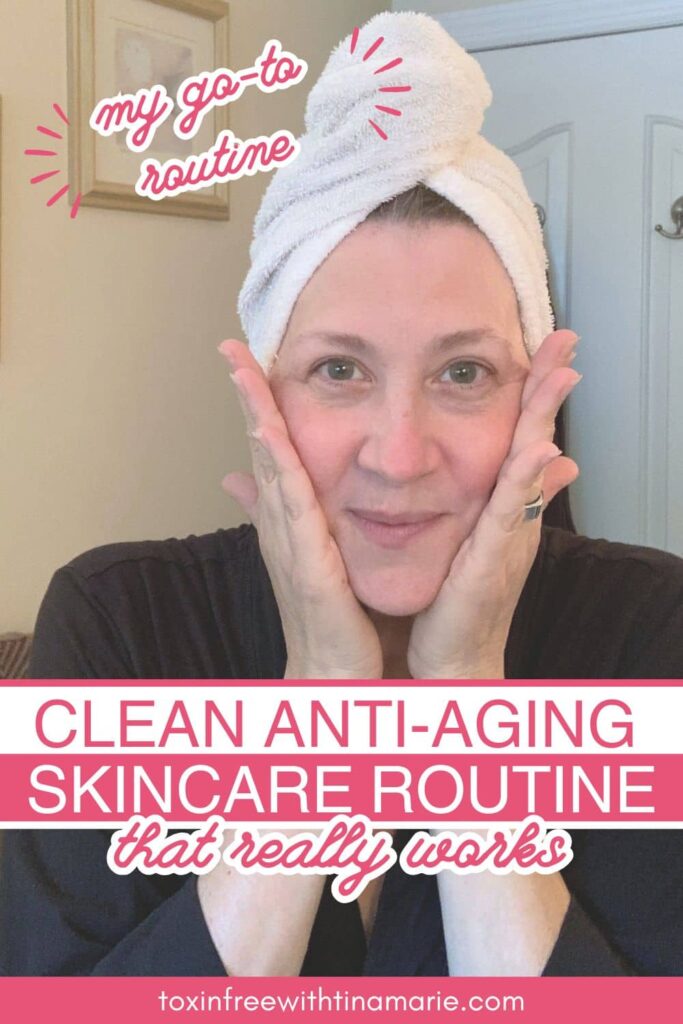Washing my face, text overlay: My go-to routine. Clean Anti-aging skincare routine that really works.