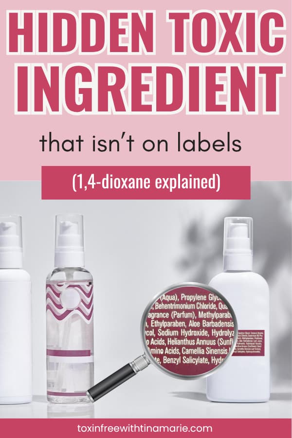 Magnifying glass over ingredient label on skincare bottles, text warns about hidden toxic ingredients you won't see on labels.